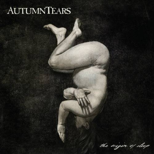 Autumn Tears : The Origin of Sleep